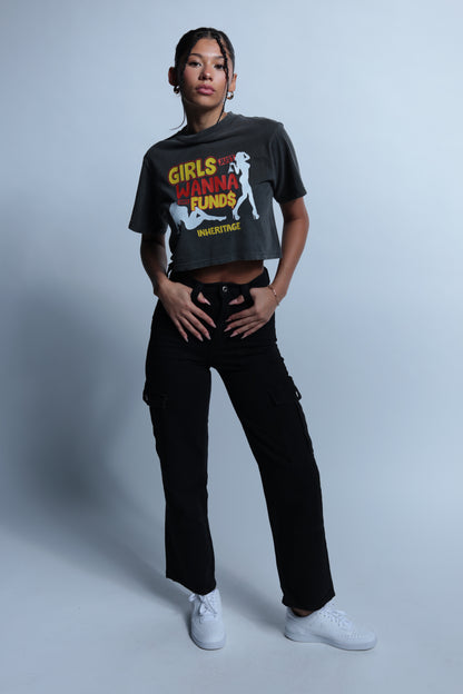 "Girls Just Wanna Have Funds"  Grey crop top